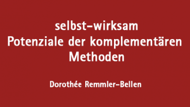 selbst-wirksam Potenziale der komplementären Methoden 