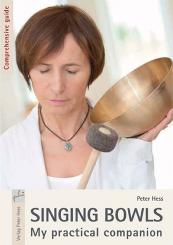 Singing bowl - My practical companion 